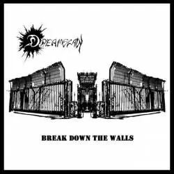 Dreamslain : Break Down the Walls
